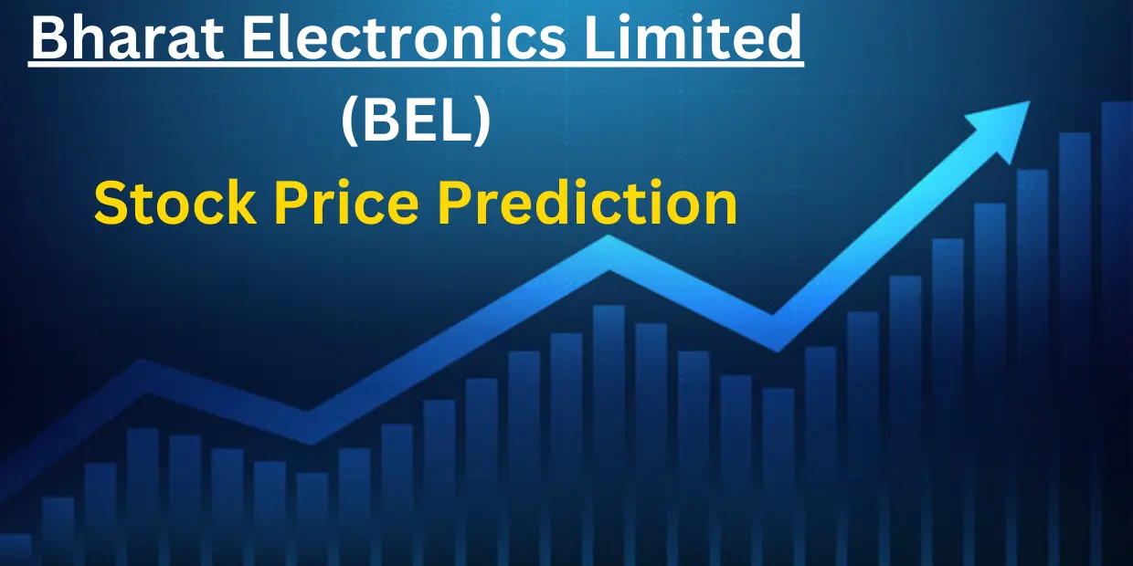 BEL Share Price Target 2024, 2025,2028 to 2030